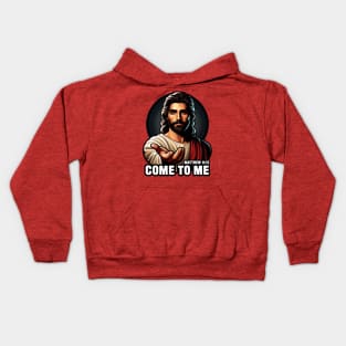 Matthew 11:28 Come To Me I Will Give You Rest Kids Hoodie